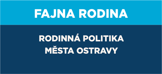obrázek s nápisem fajnarodina - rodinná politika města Ostravy